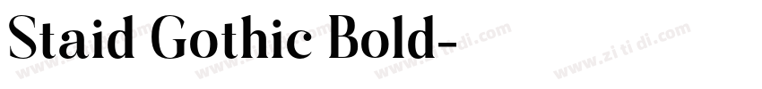 Staid Gothic Bold字体转换 Staid Gothic Bold字体转换